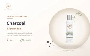 Amplified Glow charcoal and green tea facial cleanser guide